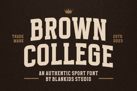 Brown College: The Playful, Authentic Sports Display Font for Creative Projects