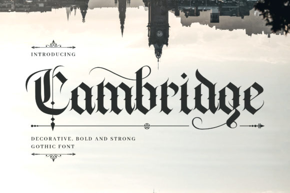 Cambridge: Elegant Gothic Blackletter Font