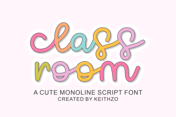 Classroom: A Monoline Script for Modern Creativity