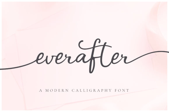 Ever After: A Modern Script Font Built for Romantic Typography and Vinyl Craft