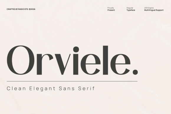 Orviele: The Quiet Powerhouse of Premium Typography