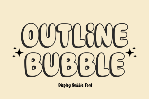 Outline Bubble: The Friendly Display Font That Fits Right In