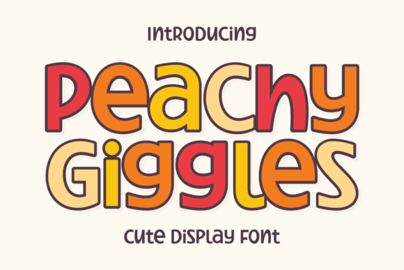 Peachy Giggles: The Playful Font That Turns Everyday Designs Into Moments of Joy