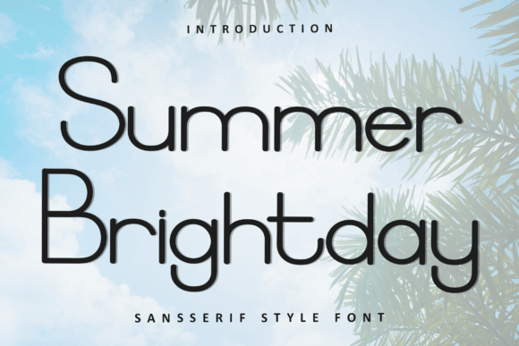 Summer Brightday: A Font That Shines in Every Design