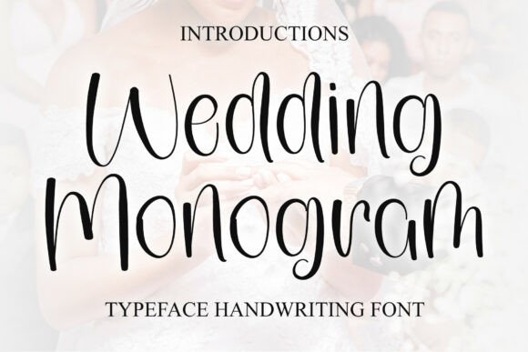 Wedding Monogram: A Stylish, Dainty Script Font for Real Projects
