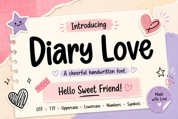 Why Diary Love Font Is the Secret Ingredient for Warm, Authentic Design